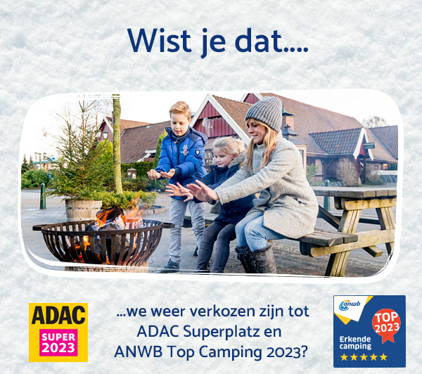 ...we weer verkozen zijn tot ADAC Superplatz en ANWB Top Camping 2023?