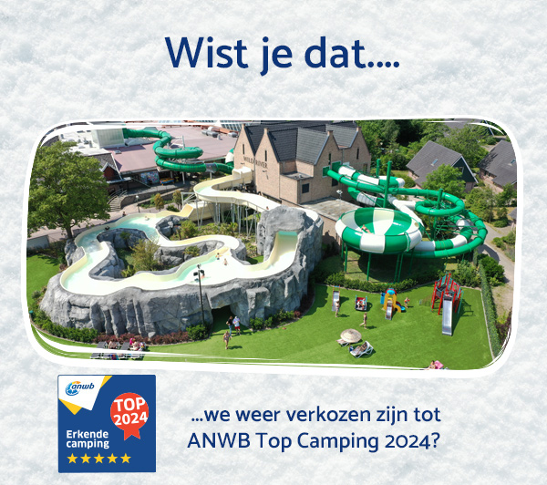 ...we weer verkozen zijn tot ADAC Superplatz en ANWB Top Camping 2024?